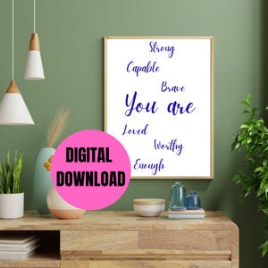 Inspirational Wall Art Print: Positive Affirmation Poster (Digital Download, PDF Files Included)