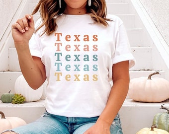 Texas Shirt Cute Texas Tshirt Texas Gifts Texas Gift for Her Rainbow Texas Tee Texas Mom Gift Texas Gift for Mom Texas Tshirts Texas Shirts