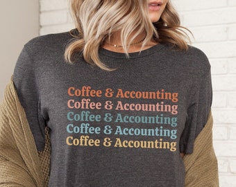 Accountant Shirt Accountant Gift Tax Season Tshirt Cute Gift for Accountant Funny CPA Gift Certified Public Accountant Shirts CPA Shirt