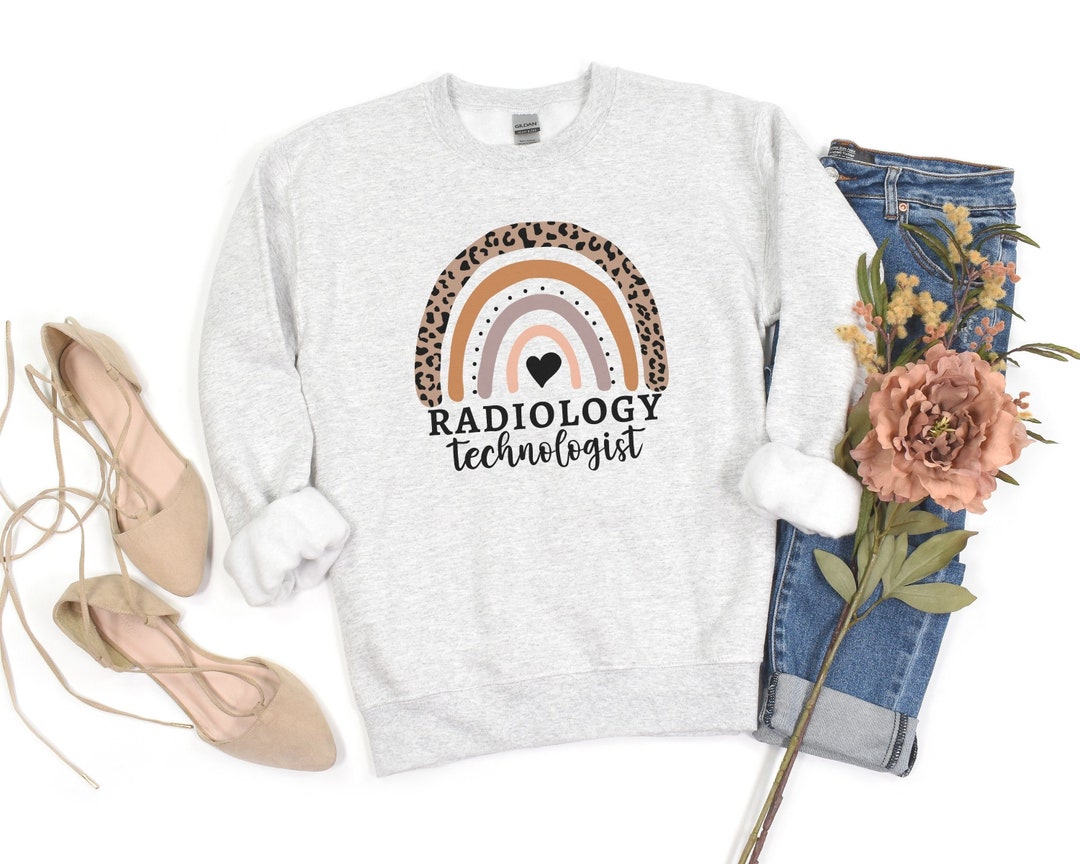 Radiology Tech Sweatshirt Radiology Sweatshirt Radiology Technologist
