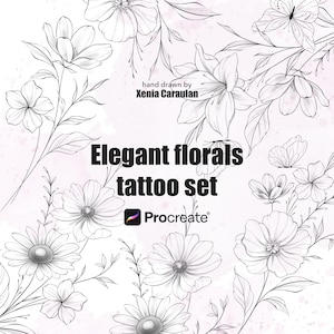 Op de afbeelding: Illustratie van een elegante bloemen tattoo set. Het ontwerp bevat verschillende bloemen, waaronder madeliefjes en lelies, met delicate lijnkunst. De tekst "Elegant florals tattoo set" wordt weergegeven in vette zwarte letters.