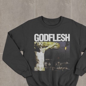 Godflesh Songs Of Love And Hate Sweatshirt