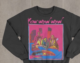 Bow Wow Wow The Best Of Sweatshirt