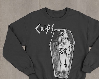 Crisis Sweatshirt