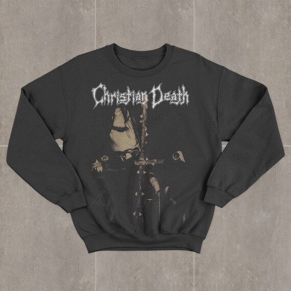 Christian Death Sweatshirt