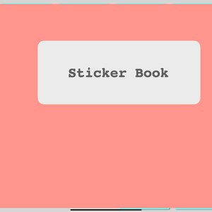 May include: A pink spiral bound notebook with a white label that says "Sticker Book" on the front.
