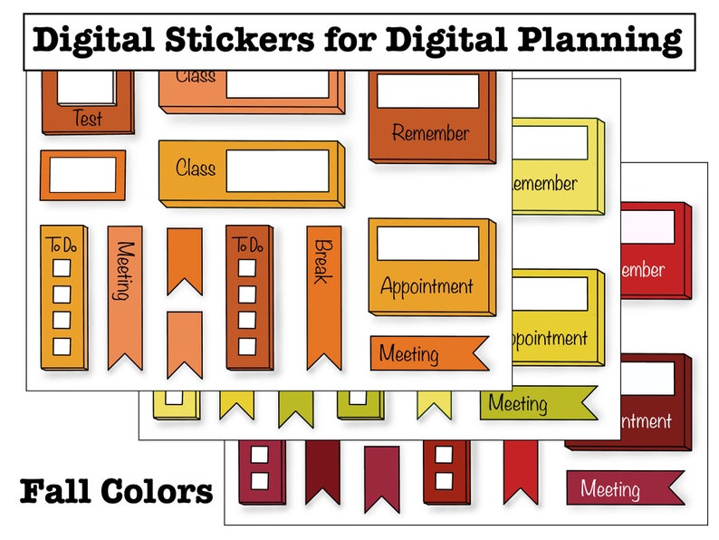 May include: Digital stickers for digital planning in fall colors. The stickers include various shapes and sizes with text such as "Class", "Test", "Meeting", "To Do", "Break", "Remember", "Appointment", and "Meeting".