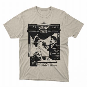 Thief MOVIE tee - MICHAEL MANN + James Caan