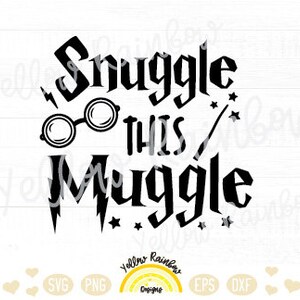 Snuggle Svg this Muggle SVG, Magical Wizardry Svg, Magical Svg, Wizardry Svg, Wizard Movie Svg, Svg Cut File Cricut, Instant Download