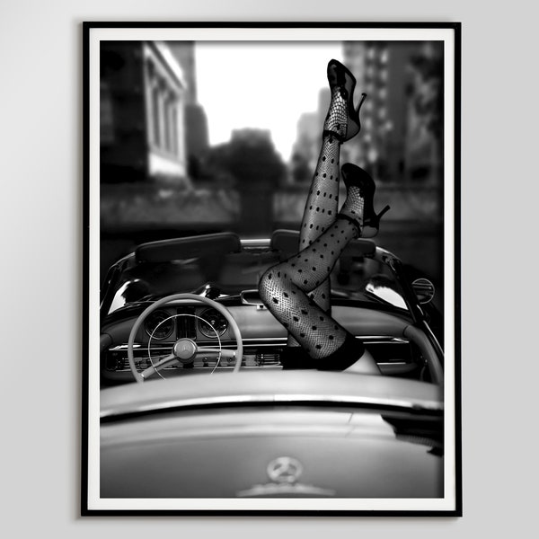 High Heels in Classic Car Poster, Black and White, Fashion Photography, Vintage Print, Retro Wall Art, Teen Girl Room Decor, Luxury Prints