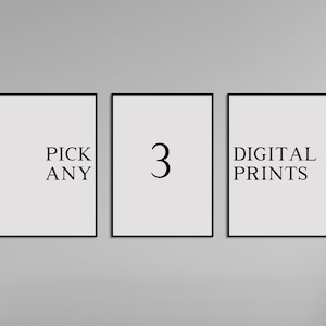 Pick Your Own 3 Digital Prints, Pick Any 3 Prints, Custom Gallery Wall, Printable Wall Art, Gallery Wall Art, Custom Wall Art, Set of 3
