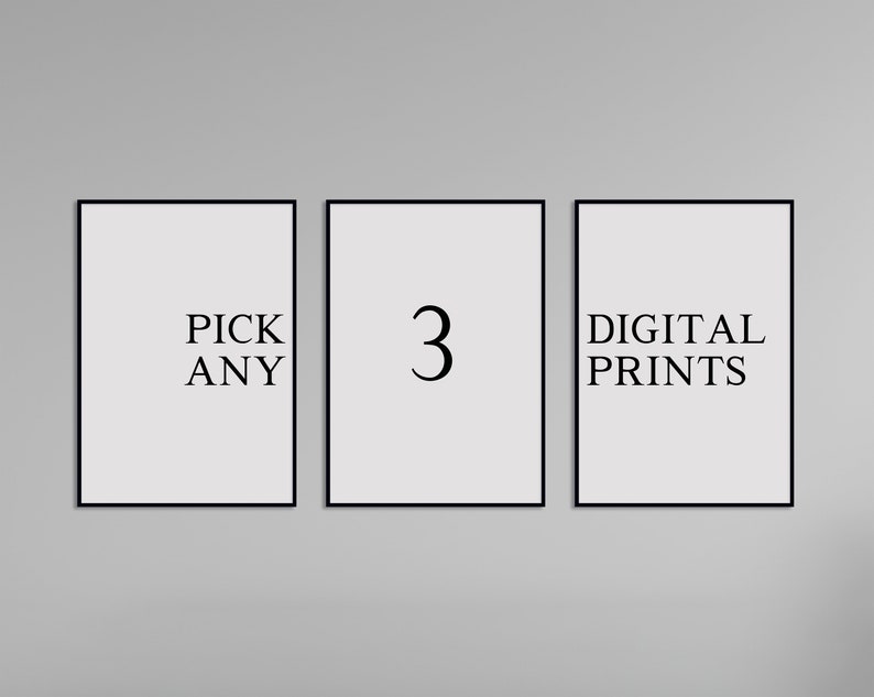 Pick Any 3 Prints, Custom Gallery Wall, Printable Wall Art, Gallery Wall Art, Custom Wall Art, Set of 3, Pick Your Own, Pick Your Own 3, Digital Prints, digital download, eclectic wall art, eclectic print, eclectic wall decor