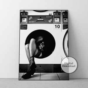 Woman Drinking Wine in Washing Machine Print, Black and White, Feminist Poster, Funny Wall Art, Vintage Laundry Poster, Printable Room Decor