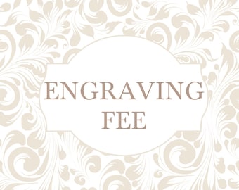 Engraving Fee