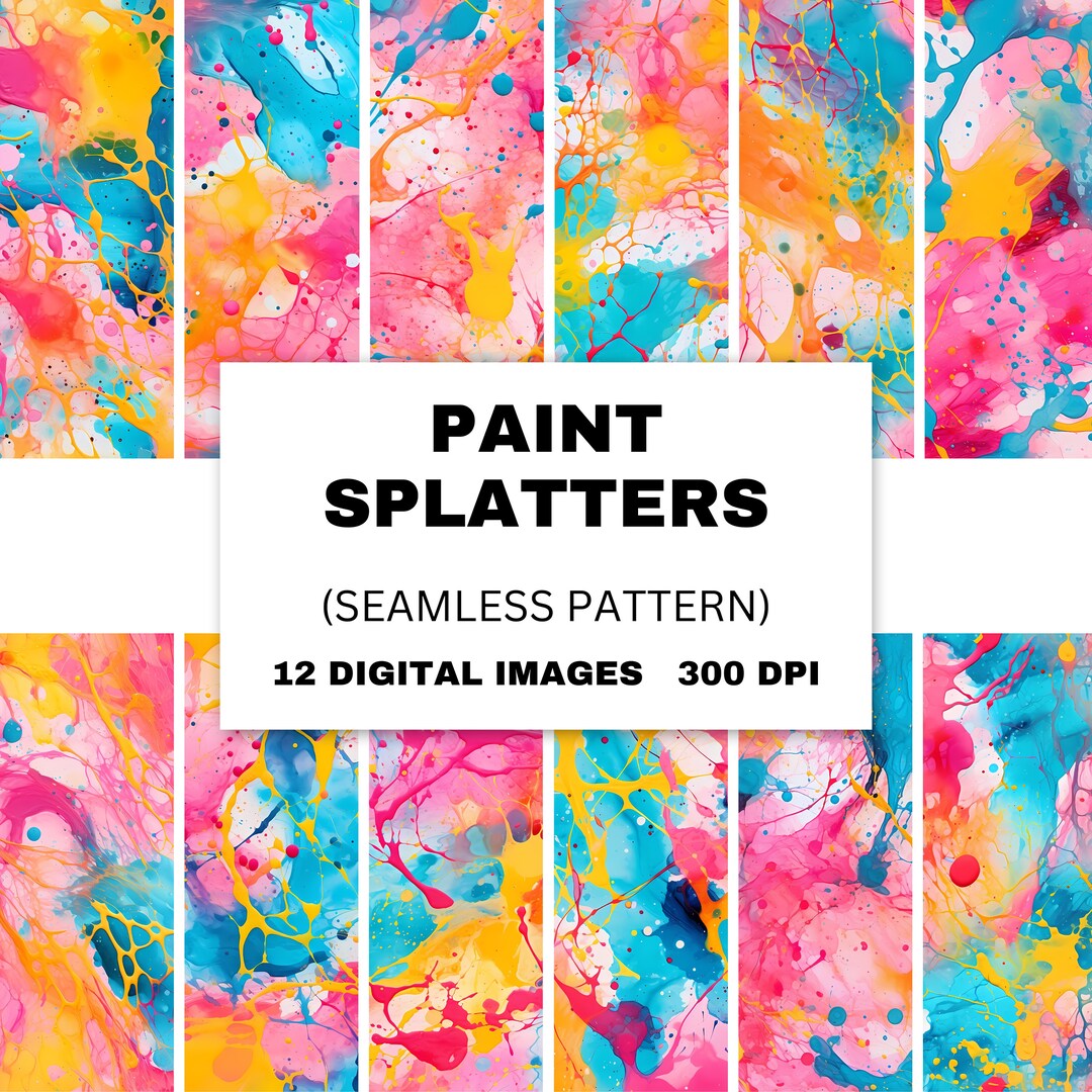 Paint Splatters SEAMLESS Patterns Printable Digital Paper 12 Designs ...