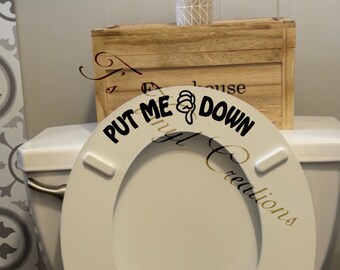 Put Me Down Toilet Seat Decal - Etsy