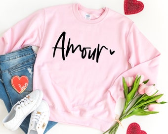 Amour Sweatshirt - Love Sweatshirt - Valentines Sweatshirt - Valentines Sweater - Heart Sweatshirt - Love Sweatshirt - Cute Valentine Outfit