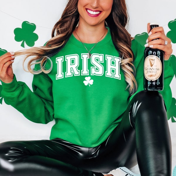 St. Patrick's Day Sweatshirt - Irish Sweatshirt - Shamrock Sweatshirt - Irish Crewneck Sweatshirt - Irish Day - St Patty's - Cute Sweater