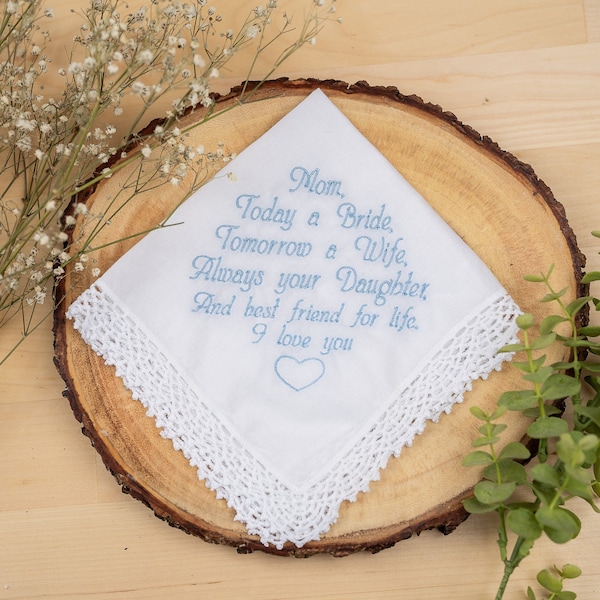 Embroidered Wedding Handkerchief Gift for Mother of the Bride - Wedding Gift for Mom from the Bride-  Mom Wedding Gift - Embroidered Hanky