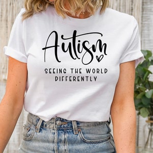 Autism Seeing The World Differently Shirt - Autism Shirt - Autism Awareness Shirt - Autism - Autism Awareness Tee - Acknowledge Autism Shirt