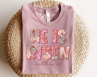 Christian Easter He is Risen Shirt - Christian Women Shirt - Bible Verse Shirt - Floral Religious Shirt - He Is Risen Tee - Cute Easter Tee