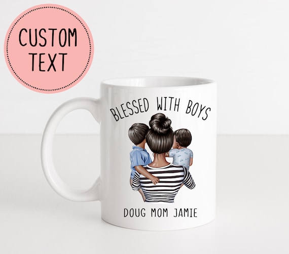 Personalized Mothers Day Gift Mom With Boys Mug Blessed With Boys 2 Boys Mom  of Sons 2 Sons Toddler Mom 
