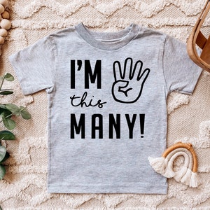 Koszulka urodzinowa „I'm This Many” – koszulka dla malucha na 4. urodziny – koszulka dla chłopca – koszulka dla dziewczynki – koszulka na 4. urodziny Grey