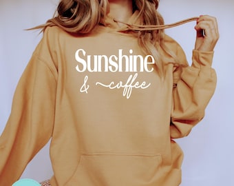 Sunshine and Coffee Hoodie - Hello Sunshine Hoodie - Sunshine Hoodie - Beachy Hoodie - Summer Hoodie - Vacation Sweatshirt