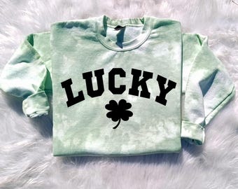 Lucky Shamrock Tie Dye Sweatshirt - Womens St Pattys Day Sweatshirt - St Pattys Day - St Pattys Day Outfit - Lucky Shirt - Shamrock Shirt