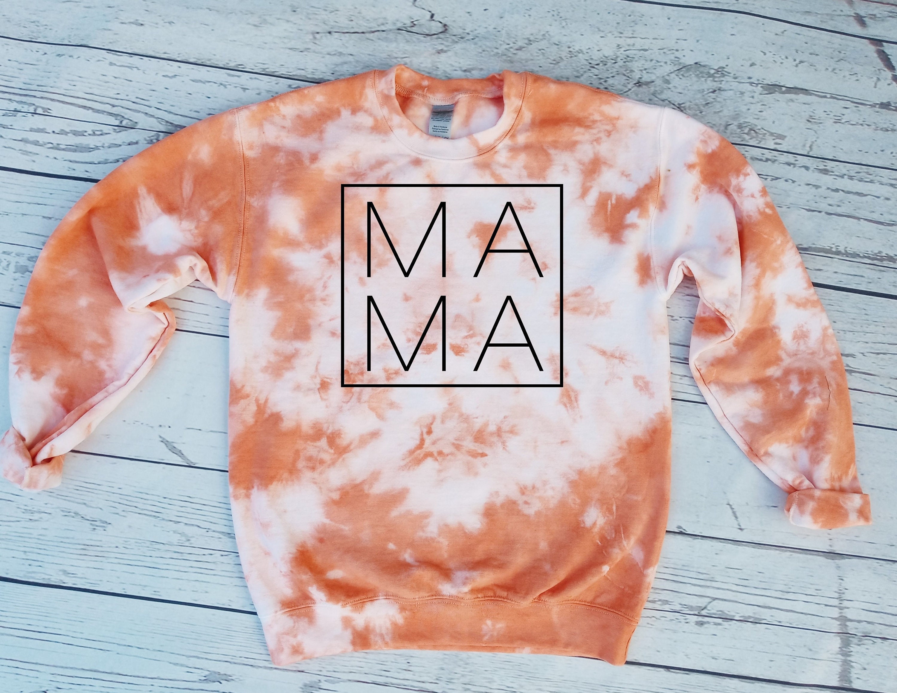 Mama Sweatshirt Orange Tie Dye Sweatshirt Mom Sweatshirt Orange Tie Dye Mama Mama Sweater Graphic Sweatshirt Etsy