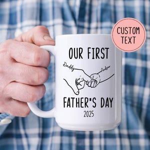 Custom First Fathers Day Coffee Mug - Personalized New Dad Mug - 1st Time Dad Cup - First Father&#39;s Day Gift - Gifts For Him