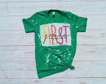 First Grade Bleached Teacher Shirt - First Grade Teacher Shirt - Bleached Teacher Shirt - 1st Grade Shirt - First Grade Teacher - School Tee