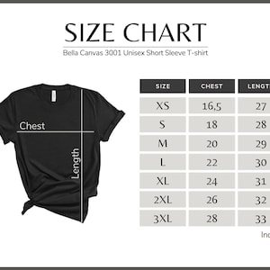 May include: Black Bella Canvas 3001 Unisex Short Sleeve T-shirt with a size chart. The chart lists sizes XS to 3XL, chest measurements from 16.5 to 28 inches, and lengths from 27 to 33 inches. The shirt is displayed with chest and length measurements.