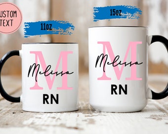 Nurse Mug - Personalized Nurse Gift - Appreciation Gift for Nursing Student - Registered Nurse - Gifts for RN - RN Grad Gift Idea -  RN