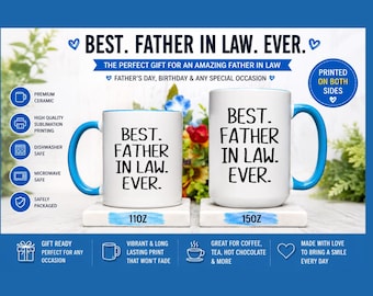 Best Father In Law Ever Mug, Funny Father In Law Gift, Father’s Day Mug, Birthday Gift for Father In Law, Coffee Cup for Father In Law