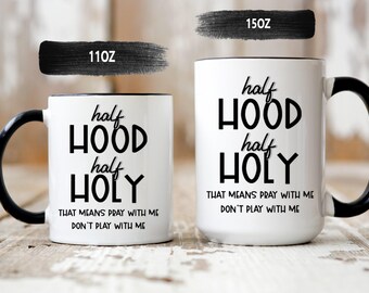 Halbe Kapuze, halb heilige Tasse - Lustige christliche Tasse - Christliches Geschenk - Jesus-Tasse - Schrift-Tasse - Christliche Tassen - Kaffeetasse - Religiöse Tassen