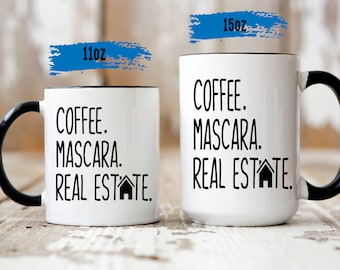 Coffee Mascara Real Estate Mug - Realtor Mug - Gift for Real Estate Agent - Closing Gift - Real Estate Gift - Coffee Mug - Real Estate Mugs