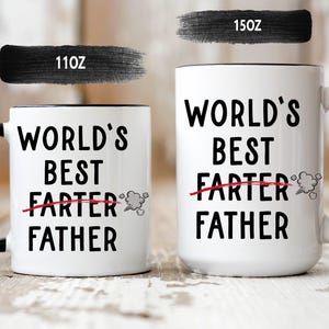 World&#39;s Best Farter Mug - Funny Father&#39;s Day Dad Gifts - Dad Mug Gifts - Dad Birthday Gifts - Best Gifts For Dad - Birthday Gift for Dads