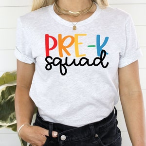 Pre-K Squad Teacher Shirt - Pre-K Teacher Shirt - Pre K Teacher Shirt - Hello Pre K - Pre-K Squad - Pre-K -Preschool Teacher - School Tee