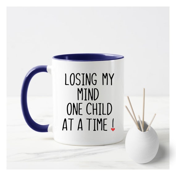 This Mama Funny Coffee Mug Funny Coffee Mug Mother's Day Gift Mug For Mom Losing My Mind One Child At A Time Mug