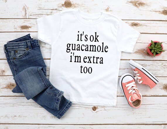 I'm Extra Too Toddler Tee