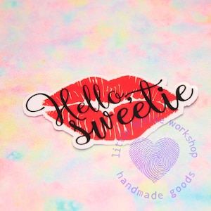 Hello sweetie die cut sticker