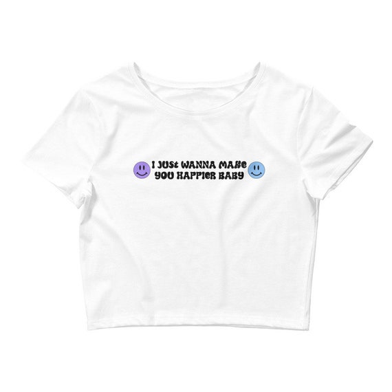 Make You Happier Baby Women’s Cropped Baby Tee