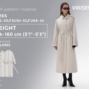May include: A beige trench coat with a belt, pockets, and button closure. The coat is shown on a model with a height of 5'1" to 5'3". The text "VIKISEWS" is in the top right corner of the image. The text "TRENCH COAT DOLORES" is below the model. The text "PDF pattern + tutorial" is in the top left corner of the image. The text "SIZES US2-20//EU34-52// UK6-24" is below the text "PDF pattern + tutorial". The text "HEIGHT 154-160 cm (5'1"-5'3")" is below the text "SIZES". The text "DIFFICULTY ADVANCED" is in the bottom left corner of the image.