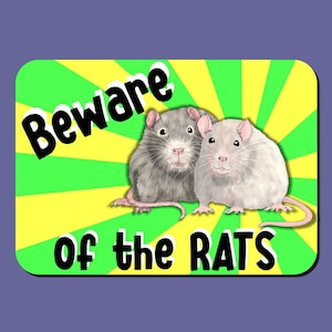 Beware of the RATS Novelty Illustrated Sign for Rat Owners and Lovers - yellow and green