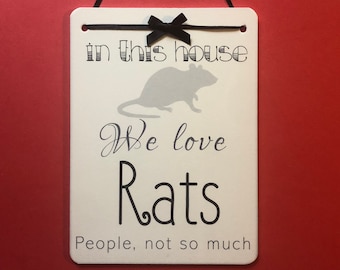 Rat Lovers - Novelty Welcome Sign