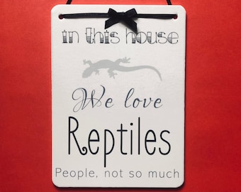 Reptile Lovers - Novelty Welcome Sign