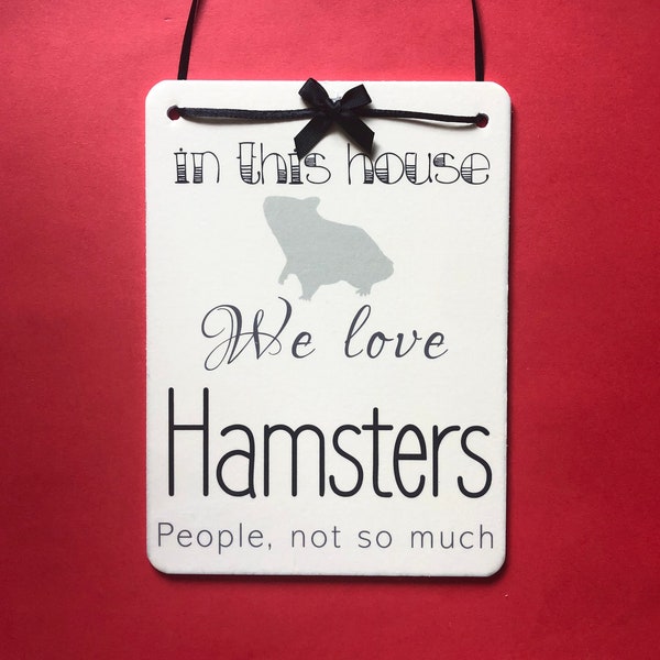 Hamster Lovers - Novelty Welcome Sign