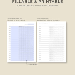 May include: A printable monthly habit tracker with blue fillable fields. The text "FILLABLE & PRINTABLE" and "YOU CAN CHOOSE TO USE PRINT OR DIGITAL" are at the top. The text "USE PDF READER TO FILL TEXT IN BLUE FIELDS" is also visible. The Etsy shop name is visible.