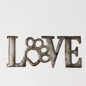 Love Paw Print Recycled Metal Wall Art, gifts for dog lovers, new dog owner, recycled art, hostess gift, fair trade art, made in Haiti